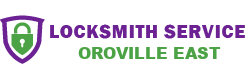 best lockmsith in Oroville East